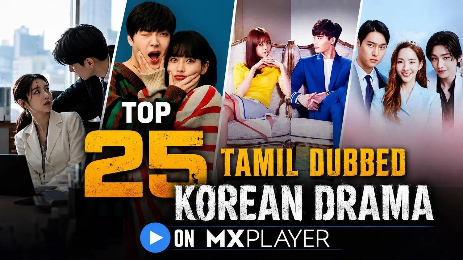 Tamil dubbed Korean drama on MX player