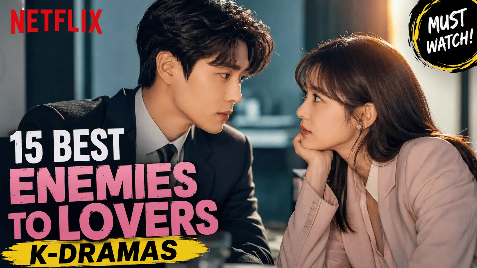 Best Enemies to Lovers KDramas on Netflix featuring popular Korean romance dramas with unforgettable chemistry and slow-burn love stories.