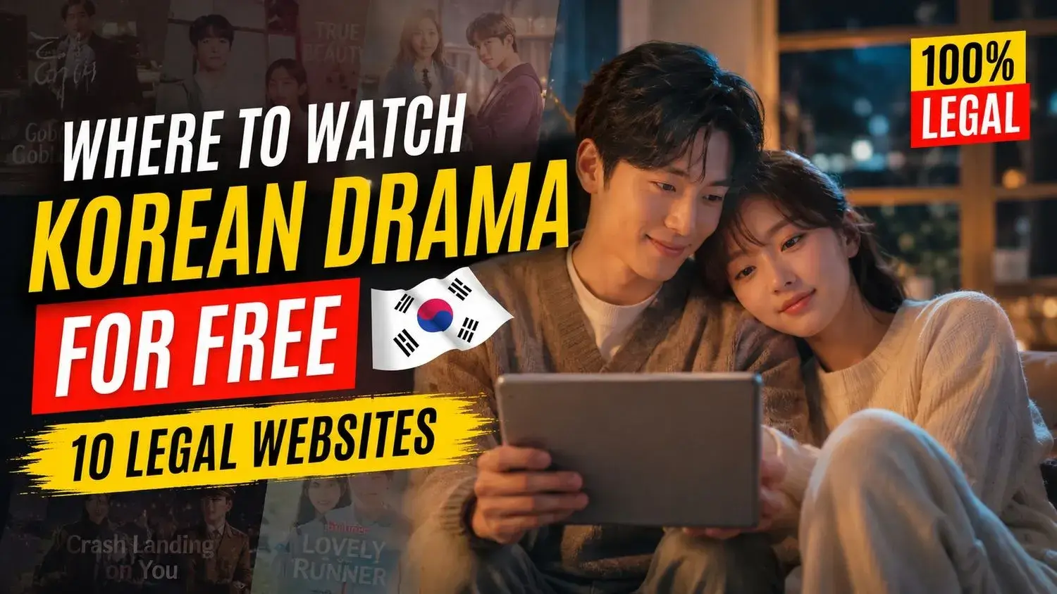 Where to Watch Korean Drama for Free – 10 Best Legal Streaming Sites